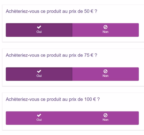Exemple de questions à poser dans le cadre d'une étude de pricing avec la méthode Gabor-Granger